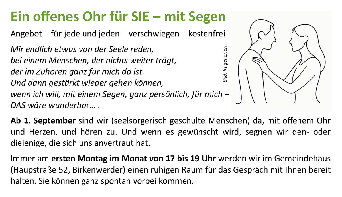 Das offene Ohr ab 1. September 2025...